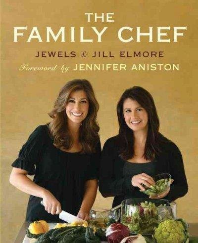 Jewels Elmore The Family Chef 