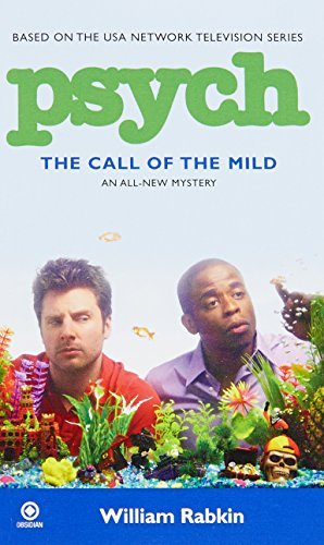 William Rabkin/Psych@ the Call of the Mild