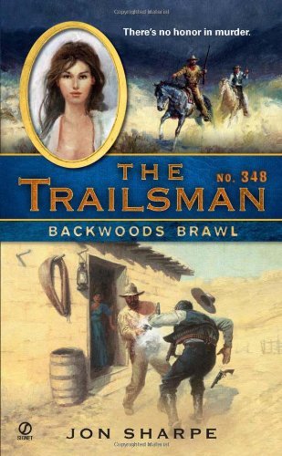 Jon Sharpe/The Trailsman #347@ The Trailsman #347: Dakota Death Trap