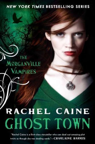 Rachel Caine/Ghost Town@Reprint