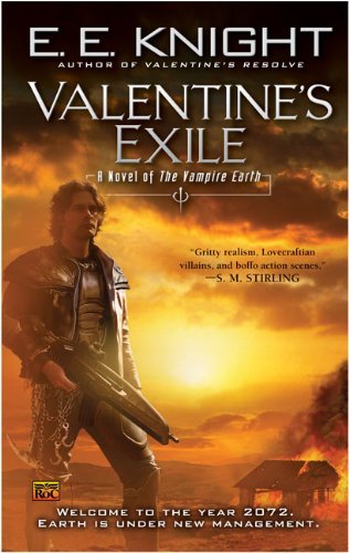 E. E. Knight/Valentine's Exile