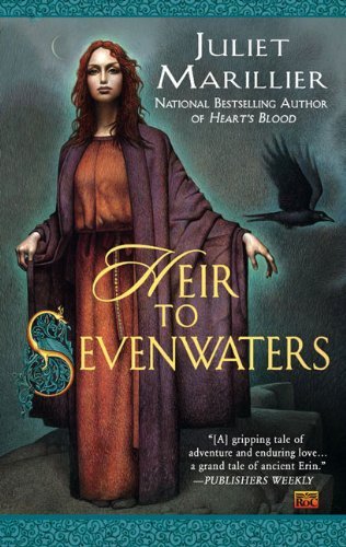 Juliet Marillier/Heir to Sevenwaters