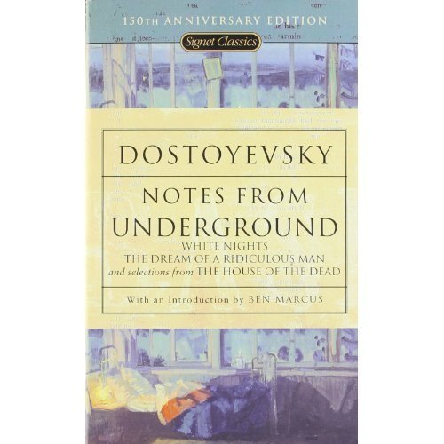 Fyodor Dostoyevsky Notes From Underground 