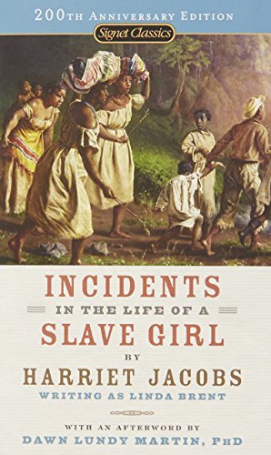 Harriet Jacobs/Incidents in the Life of a Slave Girl