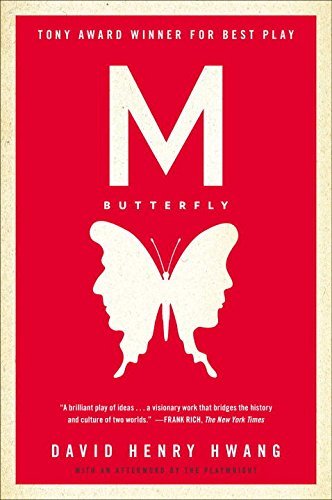 David Henry Hwang/M. Butterfly@With An Afterword By The Playwright