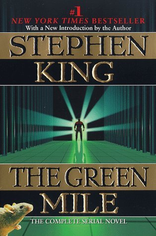 Stephen King/The Green Mile@The Complete Serial Novel