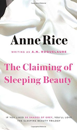 A. N. Roquelaure/Claiming Of Sleeping Beauty,The