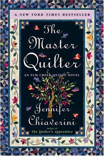 Jennifer Chiaverini/Master Quilter,The