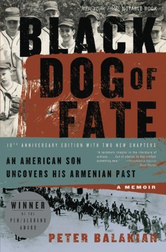 Peter Balakian Black Dog Of Fate 0010 Edition;anniversary 