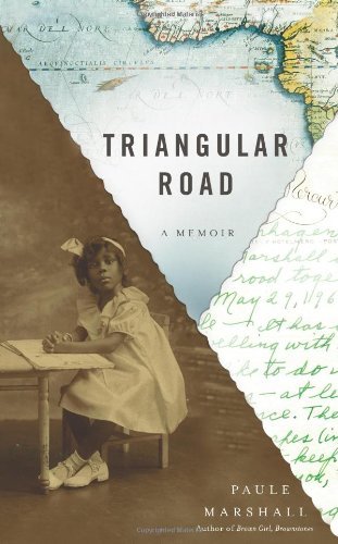 Paule Marshall/Triangular Road@A Memoir