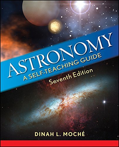 Dinah L. Moche Astronomy A Self Teaching Guide 0007 Edition; 