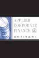 Aswath Damodaran Applied Corporate Finance 0003 Edition; 
