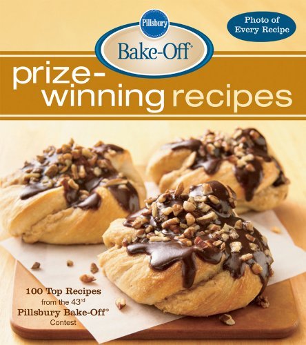 Lois Tlusty Pillsbury Bake Off Prize Winning Recipes 100 Top Recipes From The 43rd Pillsbury Bake Off 