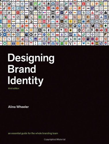 Alina Wheeler Designing Brand Identity An Essential Guide For The Entire Branding Team 0003 Edition; 