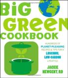 Jackie Newgent Big Green Cookbook Hundreds Of Planet Pleasing Recipes & Tips For A 