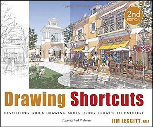 Jim Leggitt Drawing Shortcuts Developing Quick Drawing Skills Using Today's Tec 0002 Edition; 