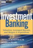 Joshua Rosenbaum Investment Banking Valuation Leveraged Buyouts And Mergers & Acqui 