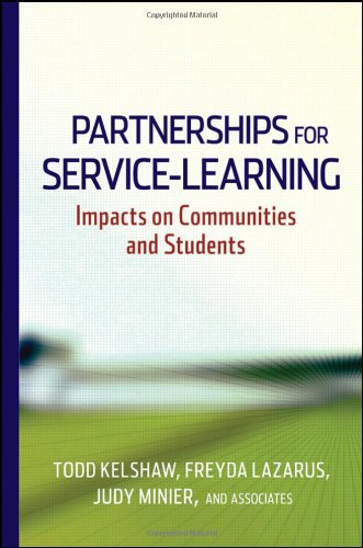 Todd Kelshaw Partnerships For Service Learning Impacts On Communities And Students 