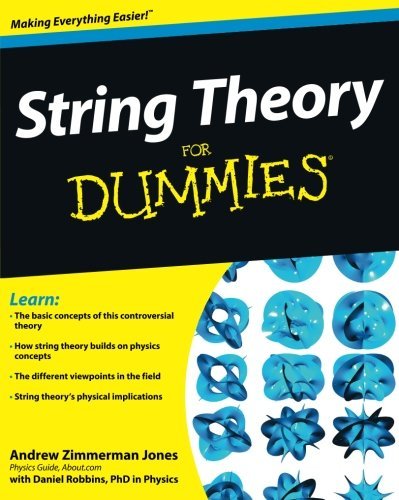 Jones,Andrew Zimmerman/ Robbins,Daniel (CON)/String Theory for Dummies@1 Original