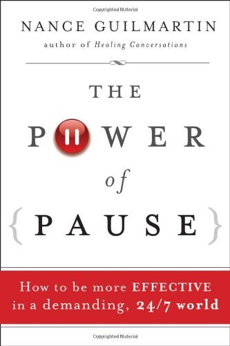 Nance Guilmartin The Power Of Pause 