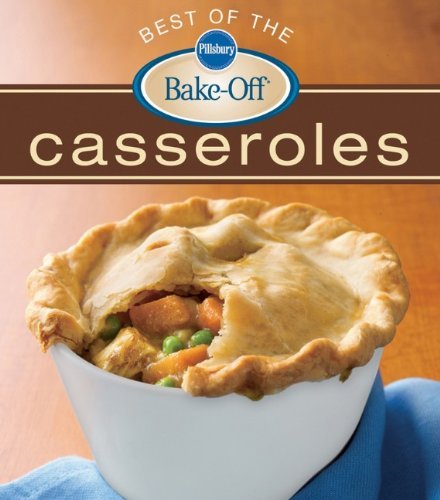 Pillsbury Pillsbury Best Of The Bake Off Casseroles 