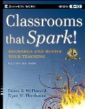 Emma S. Mcdonald Classrooms That Spark! Recharge And Revive Your Teaching 0002 Edition; 
