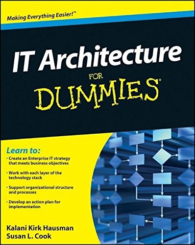 Kalani Kirk Hausman It Architecture For Dummies 