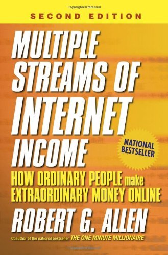 Robert G. Allen/Multiple Streams of Internet Income@ How Ordinary People Make Extraordinary Money Onli@0002 EDITION;