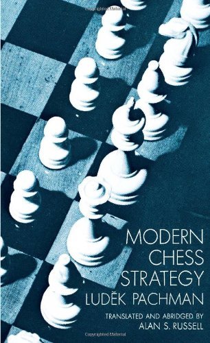 Ludek Pachman/Modern Chess Strategy