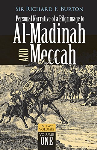 Richard Burton Personal Narrative Of A Pilgrimage To Al Madinah A Revised 