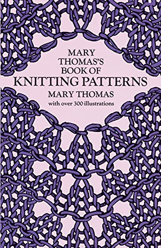 Mary Thomas/Mary Thomas's Book of Knitting Patterns