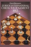 David Bronstein Zurich International Chess Tournament 1953 