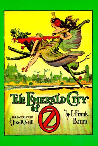 L. Frank Baum/The Emerald City of Oz@Revised