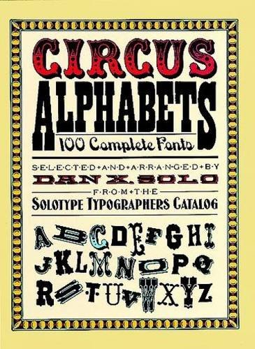 Dan X. Solo/Circus Alphabets