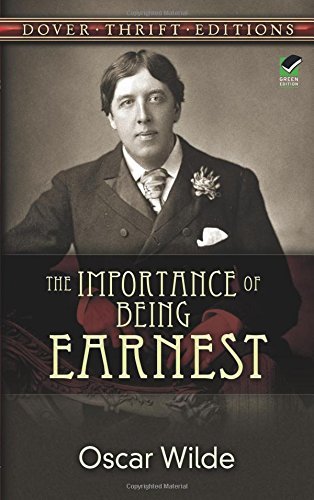 Oscar Wilde/Importance Of Being Earnest,The