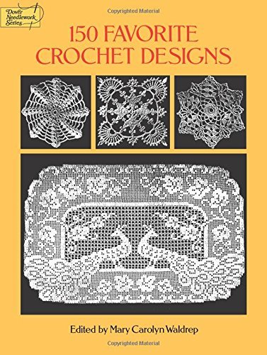 Mary Carolyn Waldrep 150 Favorite Crochet Designs 