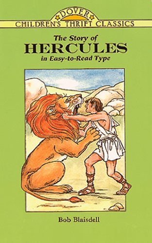 Bob Blaisdell/The Story of Hercules