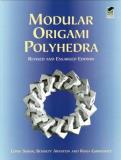 Lewis Simon Modular Origami Polyhedra Revised And Enlarged Edition Revised And Enl 