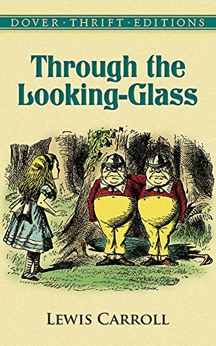 Lewis Carroll/Through the Looking-Glass