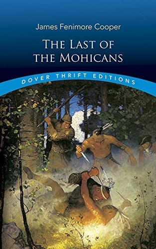 James Fenimore Cooper/The Last of the Mohicans