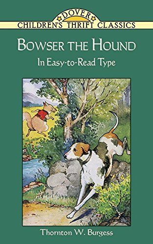 Thornton W. Burgess/Bowser the Hound