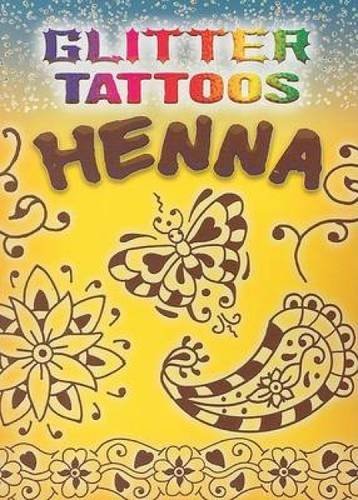 Anna Pomaska/Glitter Tattoos Henna [With Tattoos]