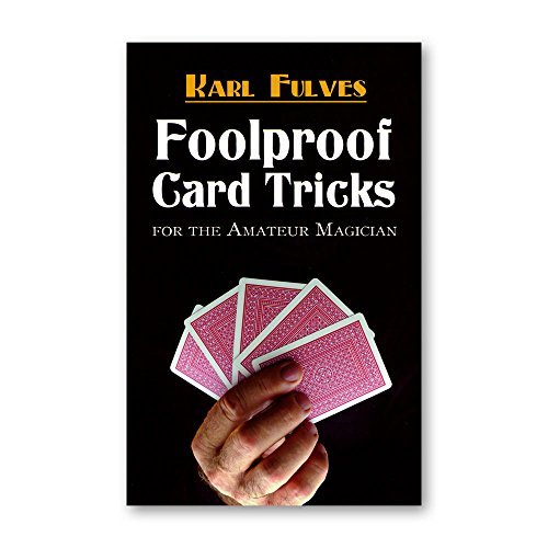 Karl Fulves/Foolproof Card Tricks@ For the Amateur Magician
