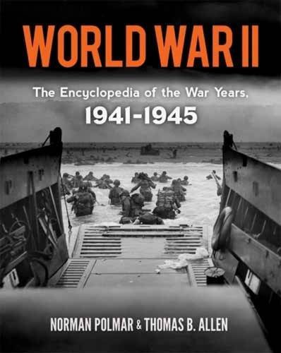 Norman Polmar World War Ii The Encyclopedia Of The War Years 1941 1945 