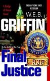 W. E. B. Griffin Final Justice 