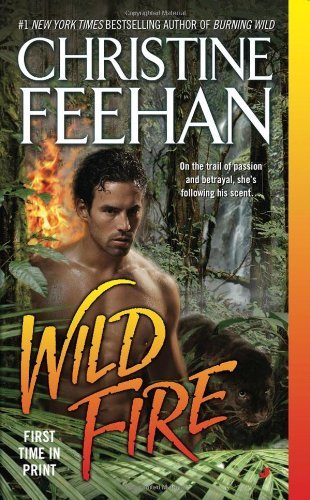 Christine Feehan/Wild Fire