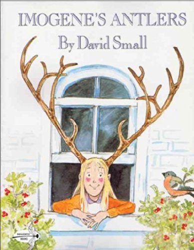 David Small Imogene's Antlers 