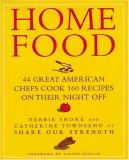 Debbie Shore Home Food 44 Great American Chefs Cook 160 Recipes 