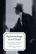 Eve Kosofsky Sedgwick Epistemology Of The Closet Updated With A New Pre 