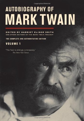 Mark Twain/Autobiography of Mark Twain, Volume 1